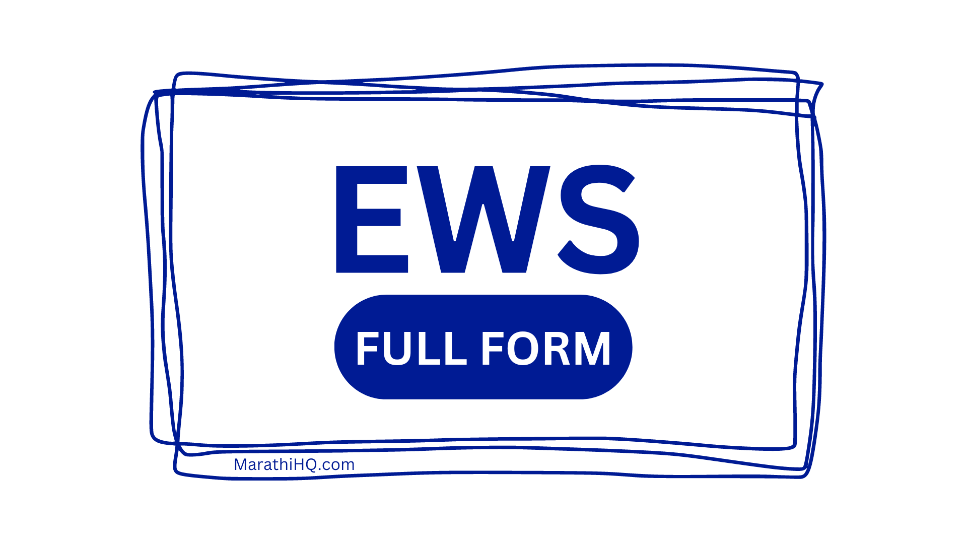 ews-ews-full-form-in-marathi-ews-meaning-in-marathi